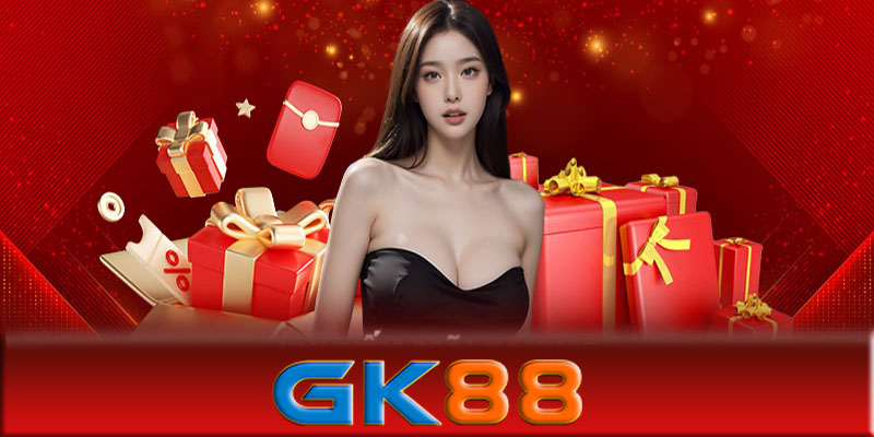 Khuyến mãi GK88 - Hướng dẫn nhận khuyến mãi GK88 an toàn